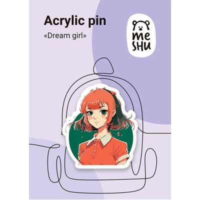 Значок акриловый MESHU «Dream girls»