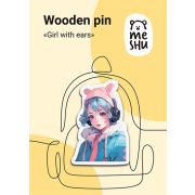 Значок деревянный MESHU «Girls with ears» каширование